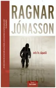 Orb in zapada de Ragnar Jonasson