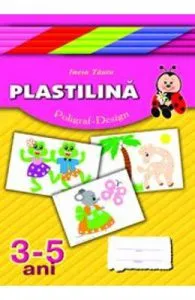 Plastilina 3-5 ani (mapa) de Inesa Tautu