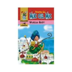 Povestea lui Muc cel Mic de Wilhelm Hauff