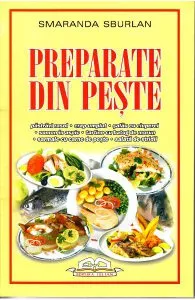 Preparate din peste de Smaranda Sburlan