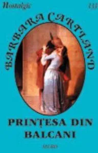 Printesa din Balcani, 133 de Barbara Cartland