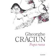 Pupa russa de Gheorghe Craciun