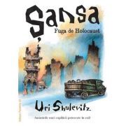 Sansa. Fuga de Holocaust. Amintirile unei copilarii petrecute in exil