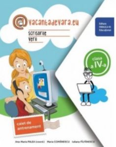 Scrisorile verii. Cls. IV. Caiet de antrenament