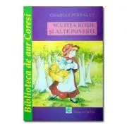 Scufita Rosie si alte povesti de Charles Perrault