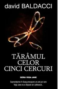 Taramul celor cinci cercuri. Seria Vega Jane de David Baldacci