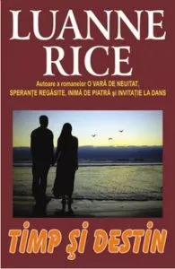 Timp si destin de Luanne Rice