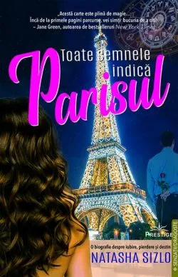 Toate semnele indică Parisul de Natasha Sizlo