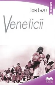Veneticii de Ion Lazu