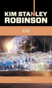 2312 de Kim Stanley Robinson