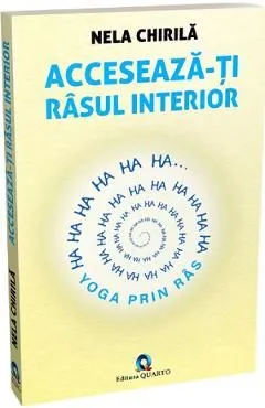 Acceseaza-ti rasul interior de Nela Chirila