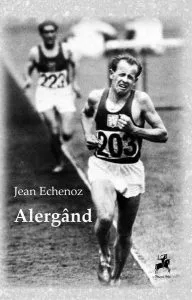 Alergând de Jean Echenoz
