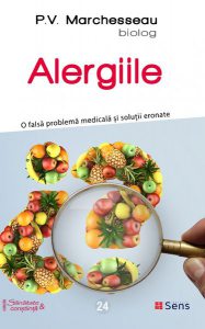 Alergiile. O falsă problemă medicală și soluții eronate