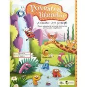 Alfabetul din povesti (Povestea literelor). Jocuri educative si activitati distractive pentru clasa pregatitoare de Ioan Salomie