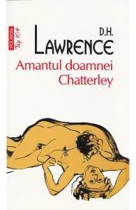 Amantul doamnei Chatterlay de D.H. Lawrence