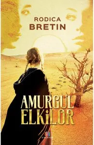 Amurgul elkilor de Rodica Bretin