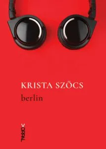 Berlin de Krista Szocs