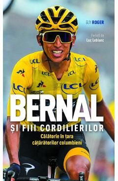 Bernal si fiii cordilierilor