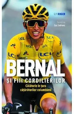 Bernal si fiii cordilierilor