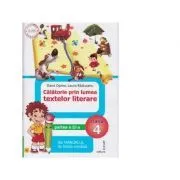 Calatorie prin lumea textelor literare. Partea a II-a (AL) din manualul de limba romana pentru clasa a IV-a de Dana Oprea