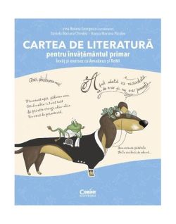 Cartea de literatură pentru învățământul primar. Învăț și exersez cu Amadeus și ReMi