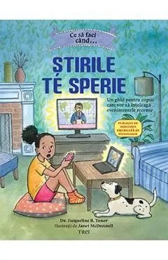 Ce sa faci cand... Stirile te sperie de Jacqueline B. Toner