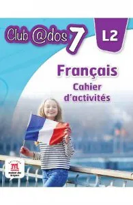Club Dos. Francais L2. Cahier d'activites. Lectia de franceza