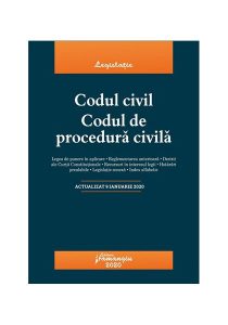 Codul civil. Codul de procedură civilă. Actualizat la 09 ianuarie 2020