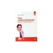 Criza, a cincea putere in stat de Daniel Apostol