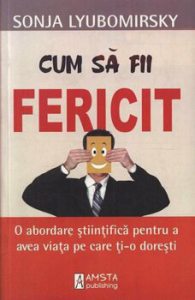 Cum sa fii fericit