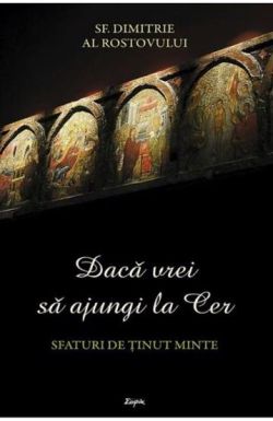 Daca vrei sa ajungi la Cer