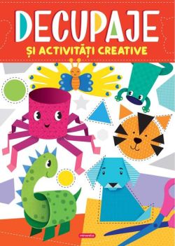 Decupaje și activități creative