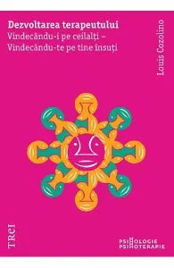 Dezvoltarea terapeutului de Louis Cozolino