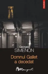 Domnul Gallet a decedat de Georges Simenon