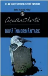 Dupa inmormantare de Agatha Christie