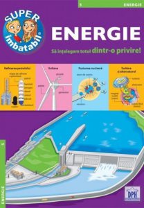 Energie. Sa intelegem totul dintr-o privire!