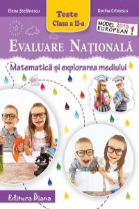 Evaluare Nationala - Matematica si explorarea mediului, clasa a II-a