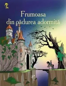 Frumoasa din padurea adormita de Charles Perrault
