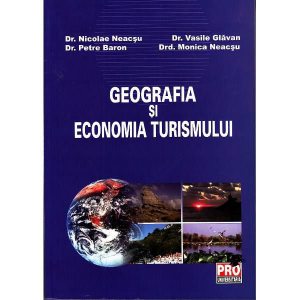Geografia si economia turismului