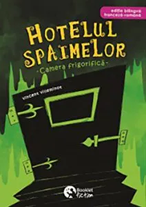 Hotelul Spaimelor vol.2 de Vincent Villeminot