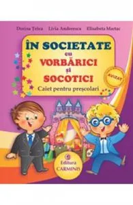 In societate cu Vorbarici si Socotici de Livia Andreescu