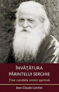 Invatatura parintelui Serghie. Tine candela inimii aprinsa