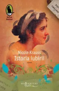 Istoria iubirii. Editia 2012 de Nicole Krauss