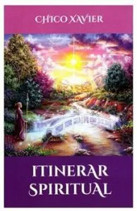 Itinerar spiritual de Chico Xavier