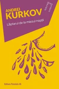 Laptarul de la miezul noptii de Andrei Kurkov