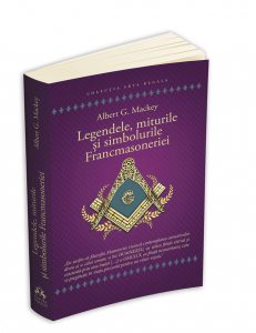 Legendele, miturile si simbolurile Francmasoneriei