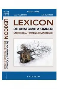 Lexicon de anatomie a omului de Laura Oana Stroica