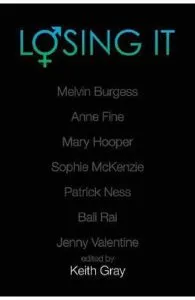 Losing It de Keith Gray