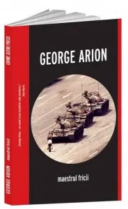 Maestrul fricii de George Arion