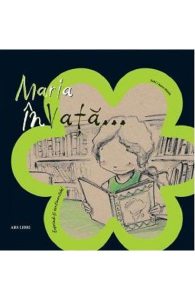 Maria invata...